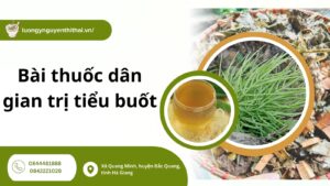 Bỏ túi 12 bài thuốc dân gian trị tiểu buốt tại nhà hiệu quả nhất