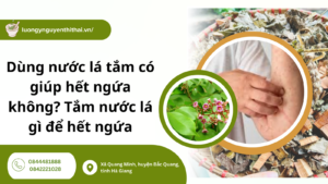 tắm nước lá gì để hết ngứa