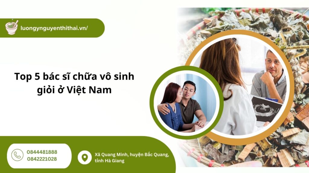 bác sĩ chữa vô sinh giỏi