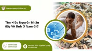 nguyên nhân gây vô sinh ở nam giới​